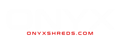 ONYX Shreds